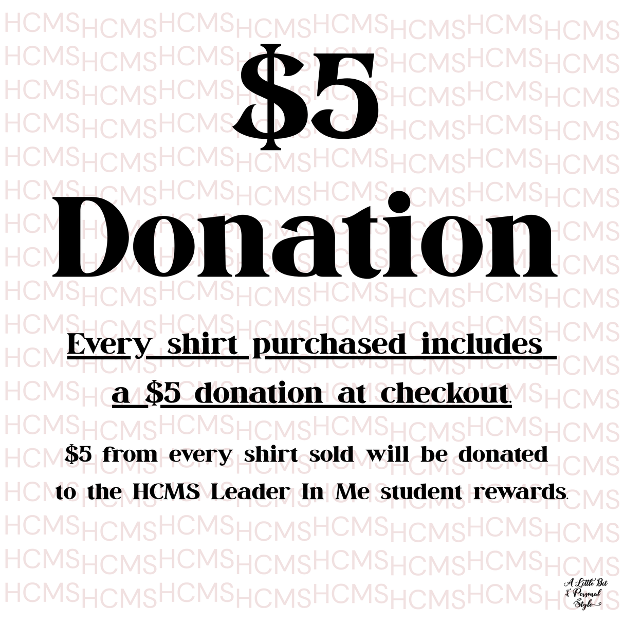 HCMS Leader In Me Fundraiser - HCMS