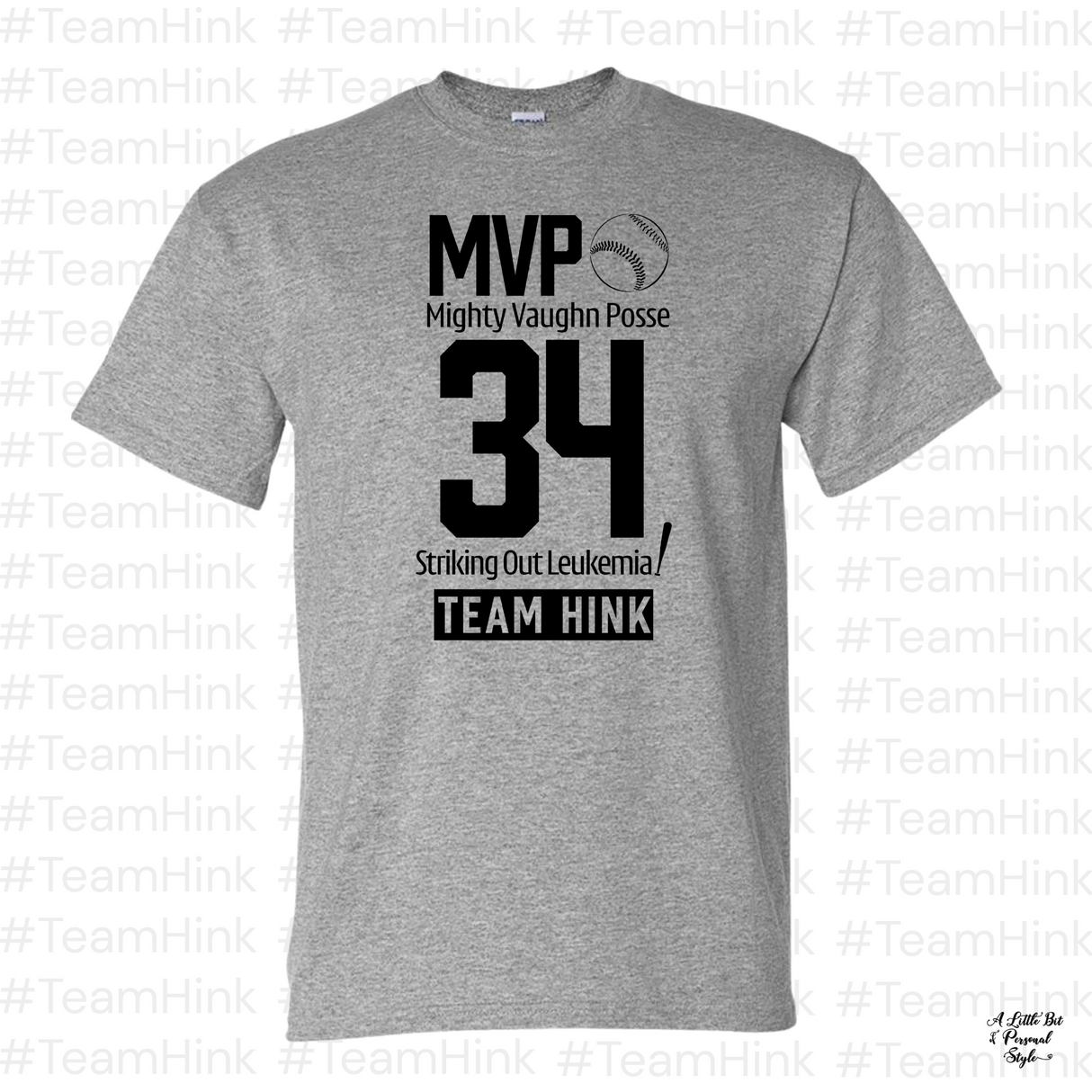 MVP | Team Hink Fundraiser Shirt